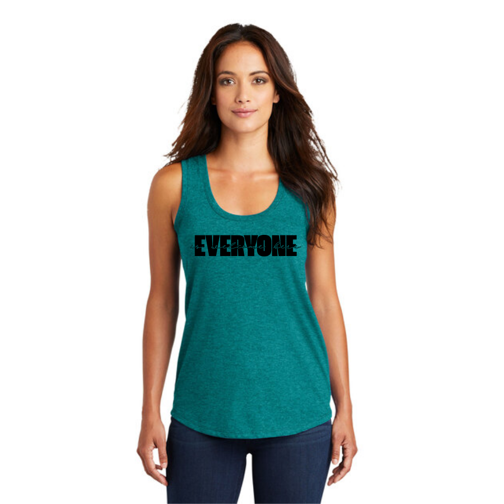BACK 2 SCHOOL - WOMEN'S Tank (ALL COLORS) - "LAYERED - EVERYONE IS WELCOME HERE" LOGO
