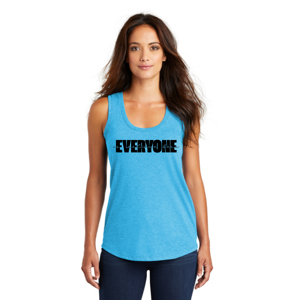 BACK 2 SCHOOL - WOMEN'S Tank (ALL COLORS) - "LAYERED - EVERYONE IS WELCOME HERE" LOGO