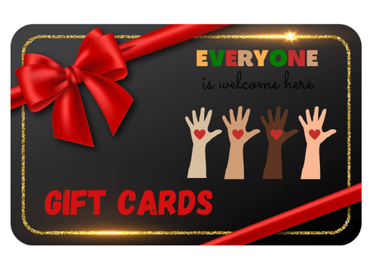 Everyone Is Welcome Here Gift Card