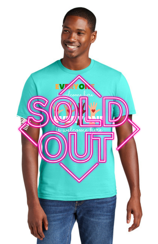 ADULT Short Sleeve Shirt (AQUA) - Everyone Is Welcome Here